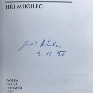 Leopold I. – Život a vláda barokního Habrburka (podpis autora), Jiří Mikulec