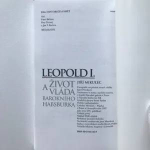 Leopold I. – Život a vláda barokního Habrburka (podpis autora), Jiří Mikulec