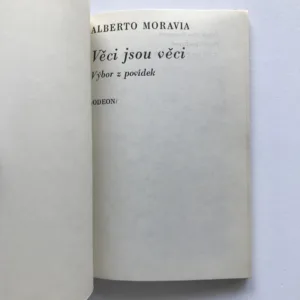 Věci jsou věci (Výbor z povídek), Alberto Moravia