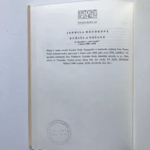 Buřiči a občané (K zápasům o „nové umění“ v letech 1900-1918), Jarmila Mourková