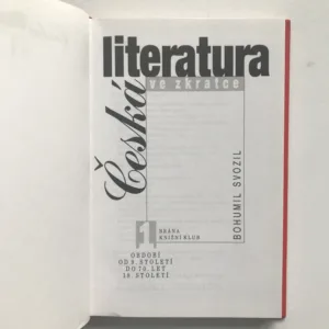 Česká literatura ve zkratce 1-3, Bohumil Svozil, Blanka Svadbová