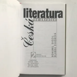 Česká literatura ve zkratce 1-3, Bohumil Svozil, Blanka Svadbová