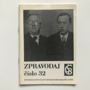 Zpravodaj Společnosti bratří Čapků č. 32
