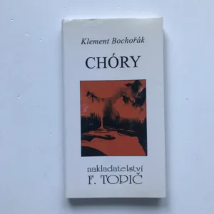 Chóry, Klement Bochořák