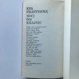 Noci bez krajnic (1973-1976), Eva Frantinová