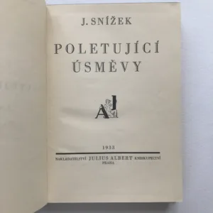 Poletující úsměvy (podpis autora), Jindřich Snížek