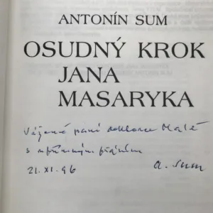 Osudný krok Jana Masaryka (podpis autora), Antonín Sum