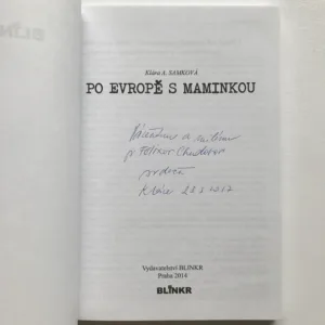 Po Evropě s maminkou (podpis autorky), Klára Alžběta Samková