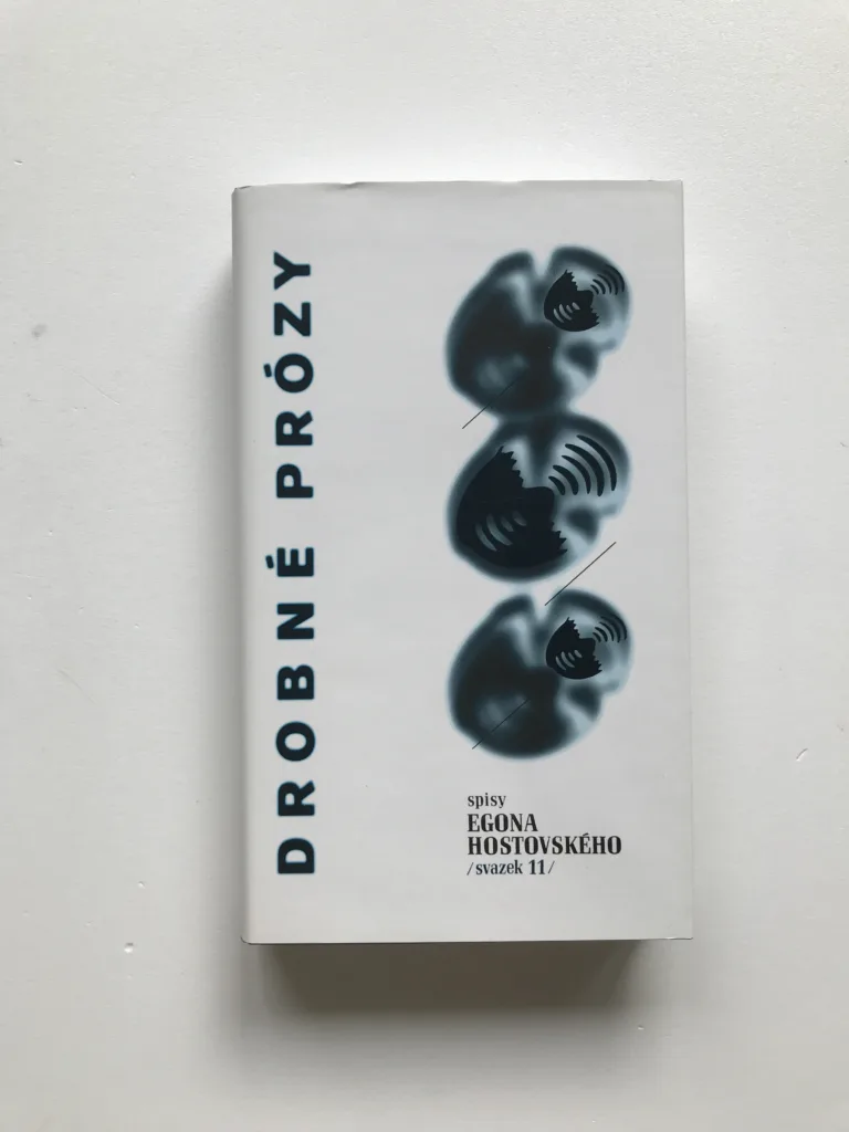 Drobné prózy, Egon Hostovský