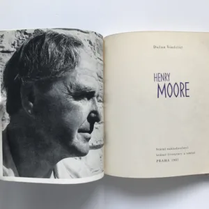 Henry Moore, Dušan Šindelář
