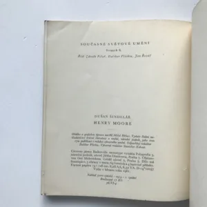 Henry Moore, Dušan Šindelář