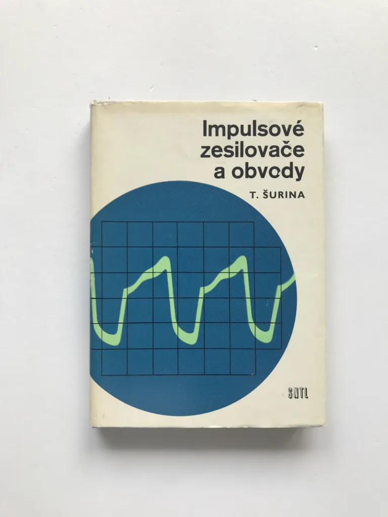 Impulsové zesilovače a obvody, Tugomir Šurina