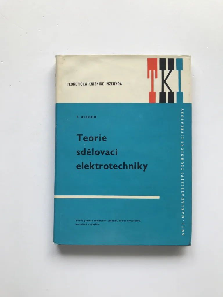 Teorie sdělovací elektrotechniky, František Rieger