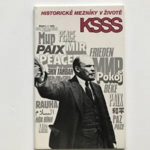 Historické mezníky v životě KSSS (Přehled dějin Komunistické strany Sovětského svazu na základě sjezdových materiálů)