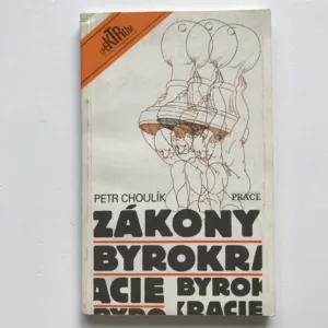 Zákony byrokracie, Petr Choulík