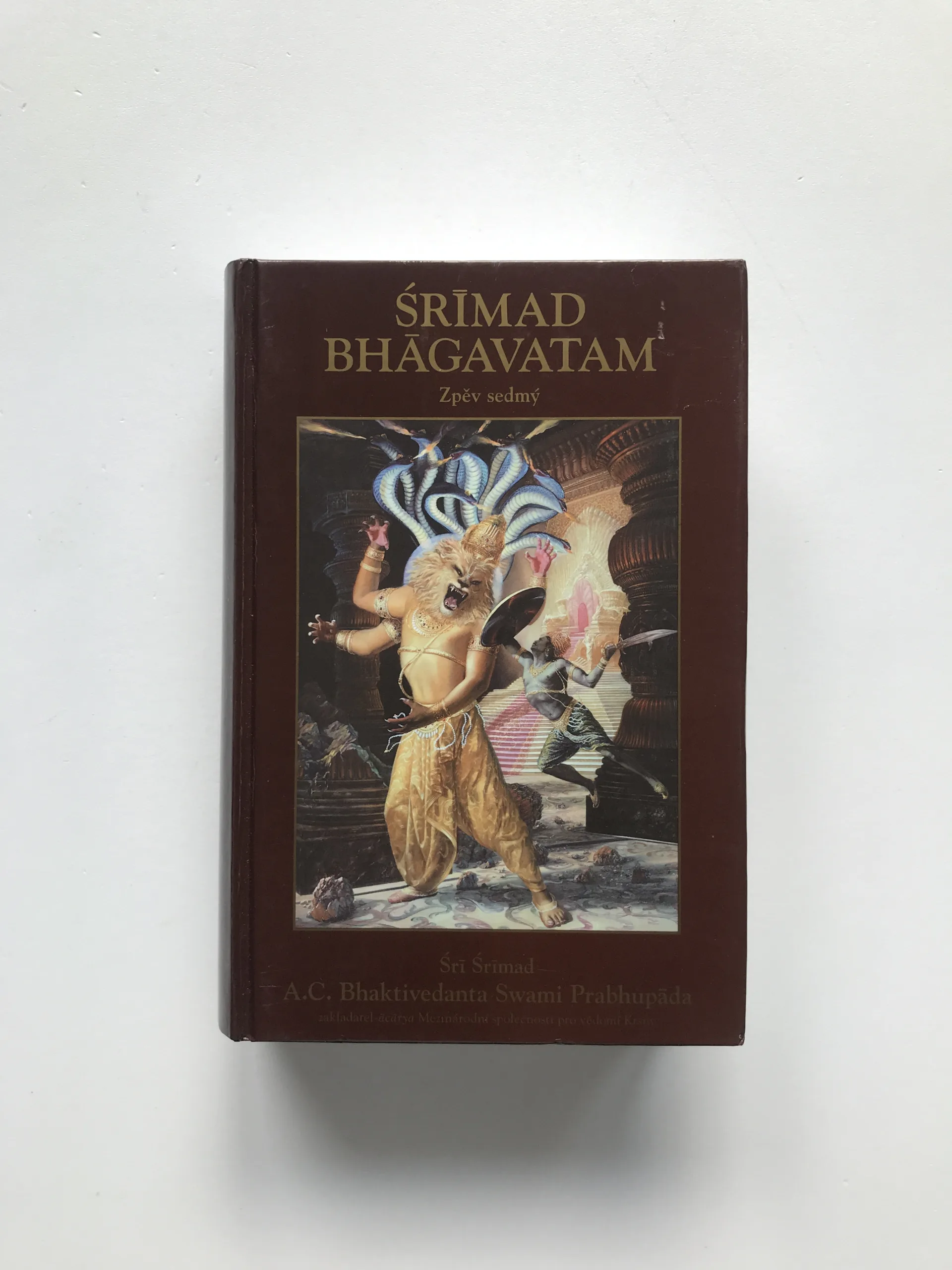 Śrímad Bhāgavatam – Zpěv sedmý, Šrí Šrímad A. Č. Bhaktivédanta Swami Prabhupáda