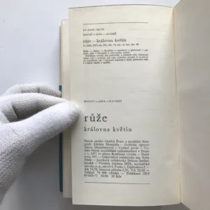 Růže, královna květin, Bohumil Jaša, Jaroslav Havlů, František Klimeš