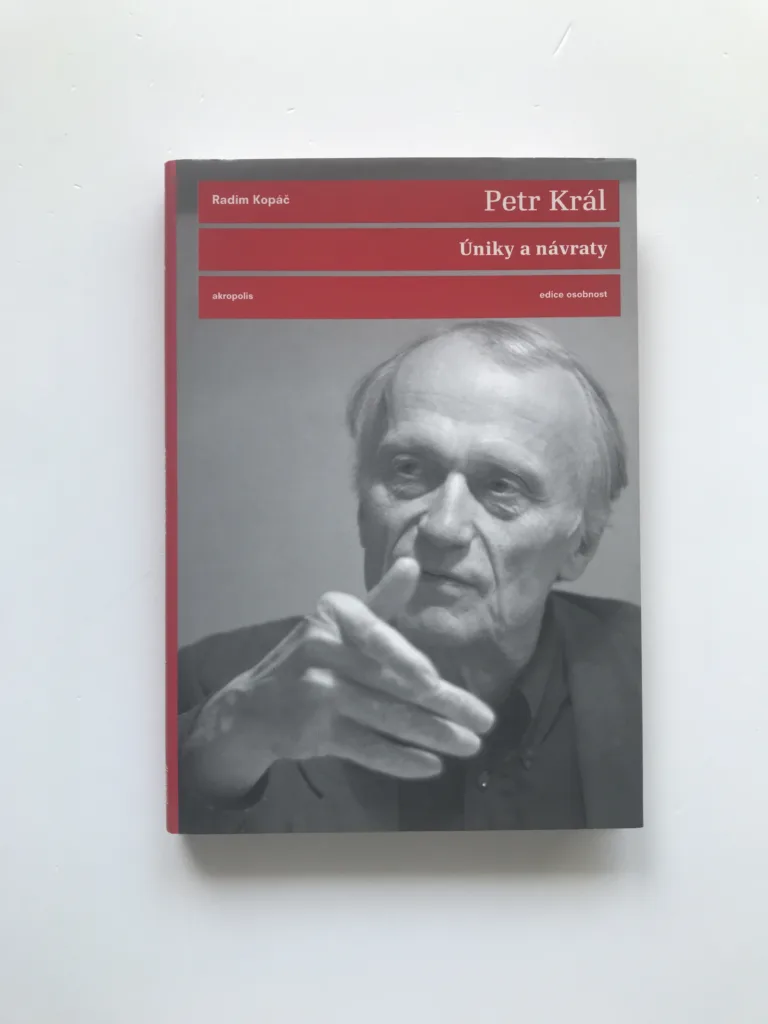 Petr Král – Úniky a návraty (Rozhovor), Radim Kopáč