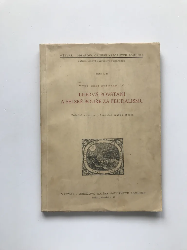 Lidová povstání a selské bouře za feudalismu (Vývoj lidské společnosti IV.)