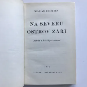 Na severu ostrov září (Román z Faerských ostrovů), William Heinesen