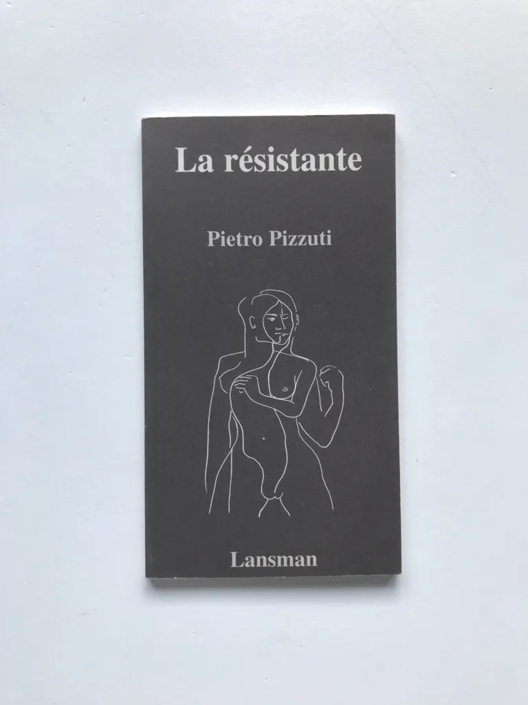 La résistante, Pietro Pizzuti