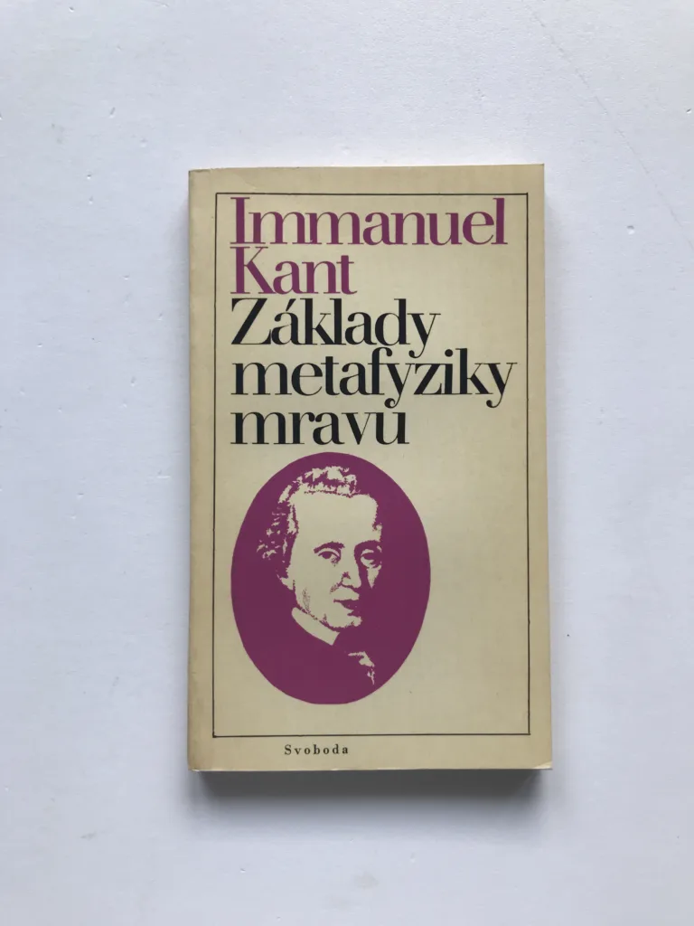 Základy metafyziky mravů, Immanuel Kant