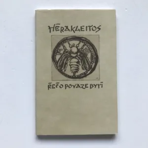 Řeč o povaze bytí, Hérakleitos z Efesu