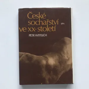 České sochařství ve XX. století (1890-1945), Petr Wittlich