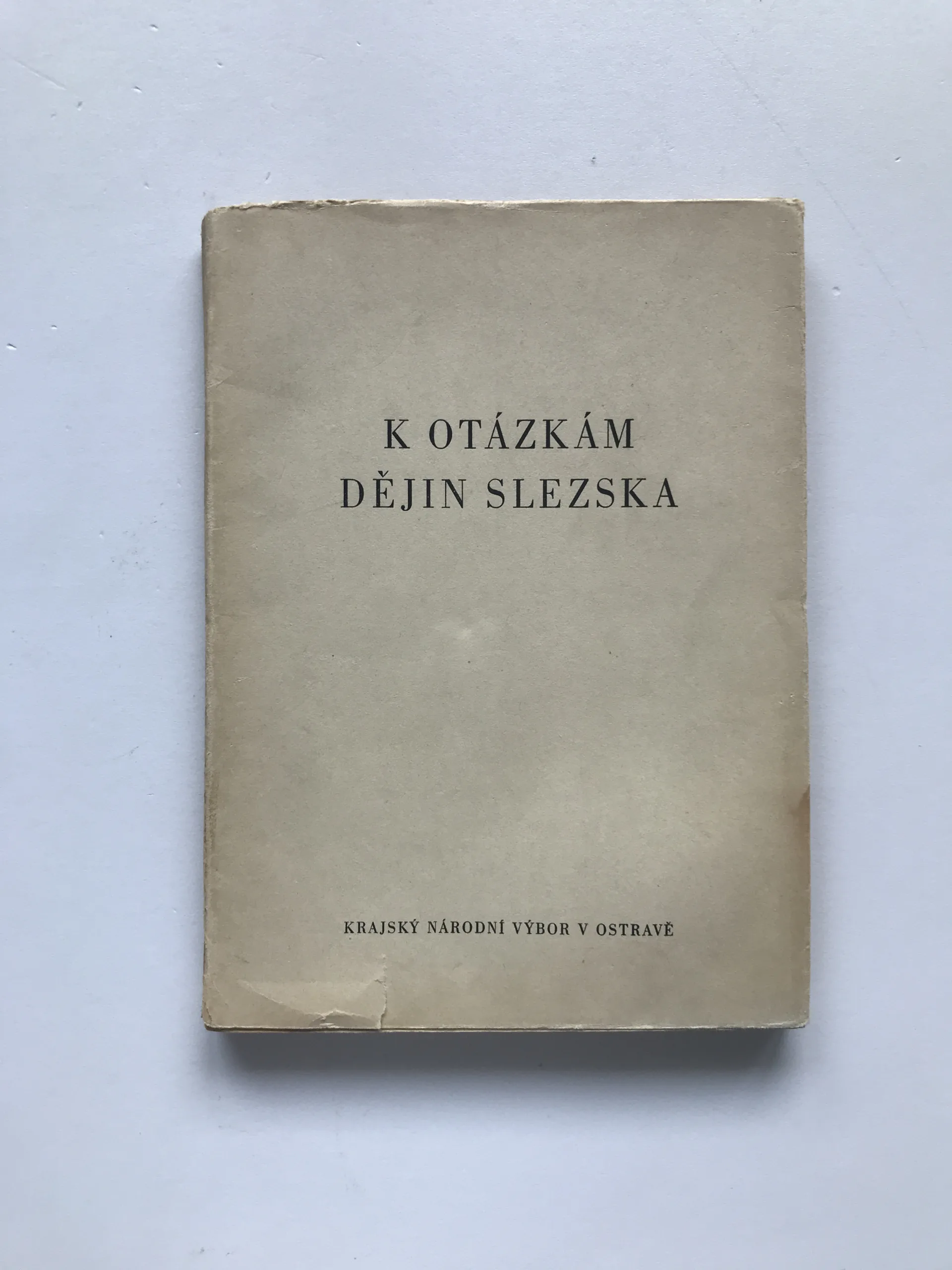 K otázkám dějin Slezska (Diskuse a materiály z konference), Andělín Grobelný, kolektiv autorů
