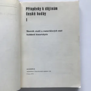 Příspěvky k dějinám české hudby 1 (Sborník studií a materiálových statí hudebně historických), Eva Mikanová, Zdeňka Pilková, Milan Kuna