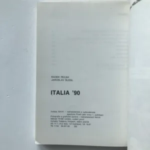 Italia '90, Radek Pecák, Jaroslav Šlegl