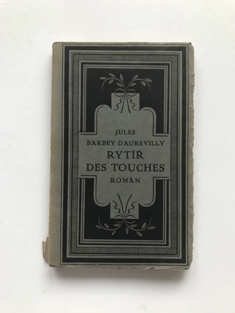 Rytíř Des Touches, Jules Barbey d'Aurevilly
