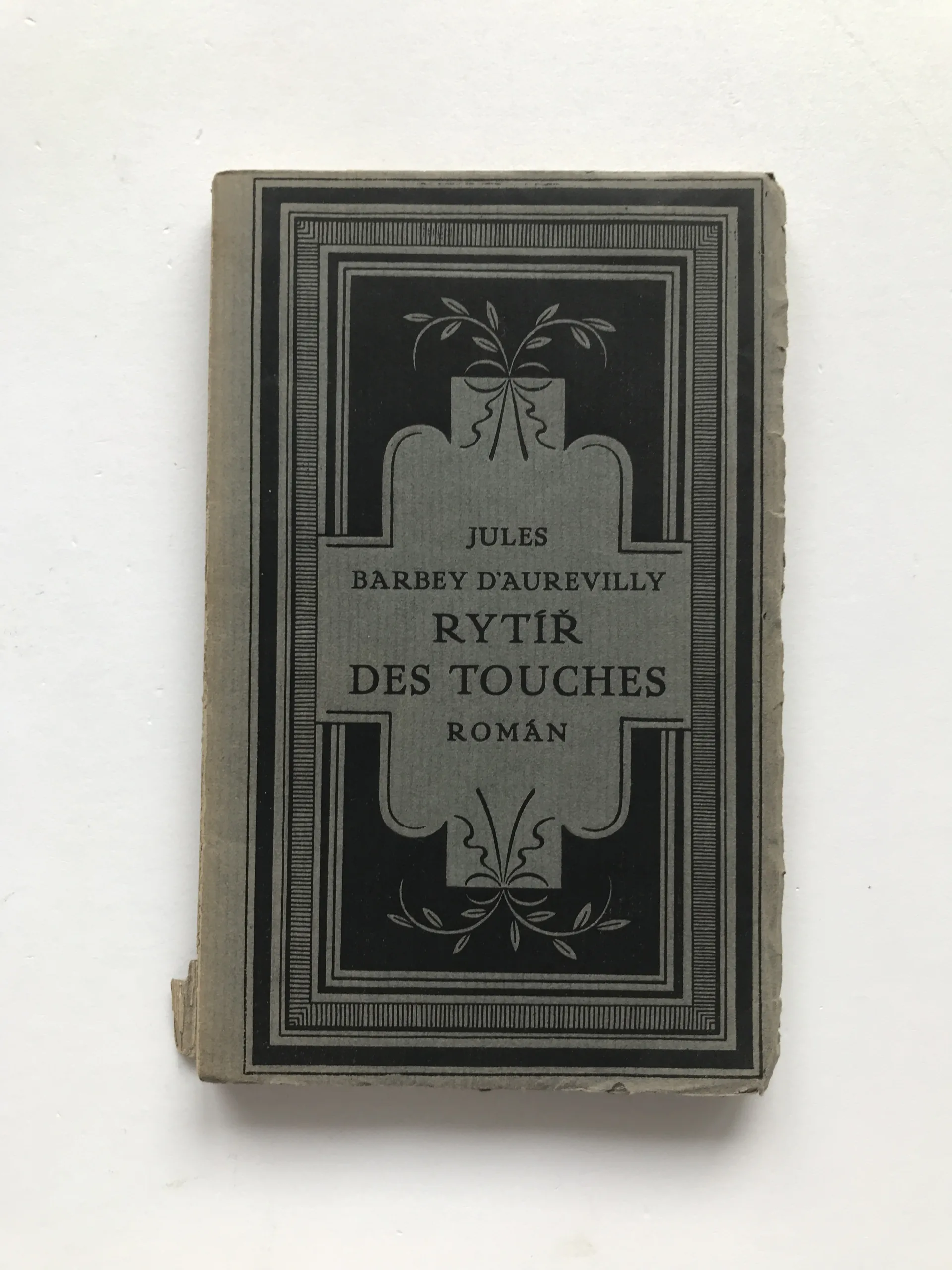 Rytíř Des Touches, Jules Barbey d'Aurevilly