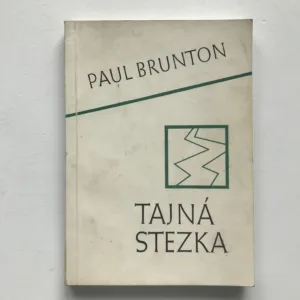 Tajná stezka, Paul Brunton