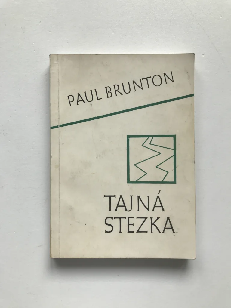 Tajná stezka, Paul Brunton