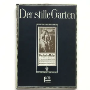 Der Stille Garten – Deutsche Maler der I. Hälfte des 19. Jahrhunderts (Die Blauen Bücher)
