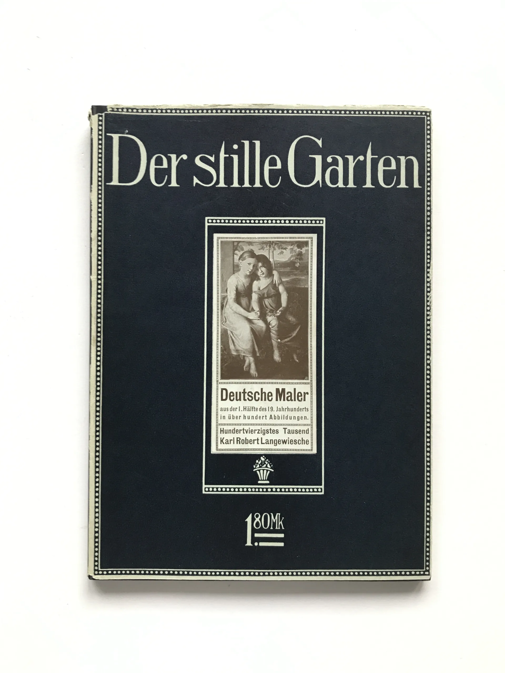 Der Stille Garten – Deutsche Maler der I. Hälfte des 19. Jahrhunderts (Die Blauen Bücher)