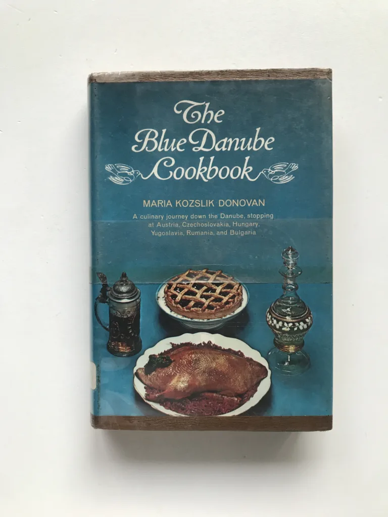 The Blue Danube Cookbook (A culinary journey down the Danube, stopping in Austria, Czechoslovakia, Hungary, Yugoslavia, Rumania and Bulgaria), Maria Kozslik Donovan
