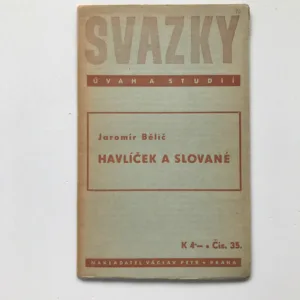 Havlíček a Slované (Ideografická studie), Jaromír Bělič