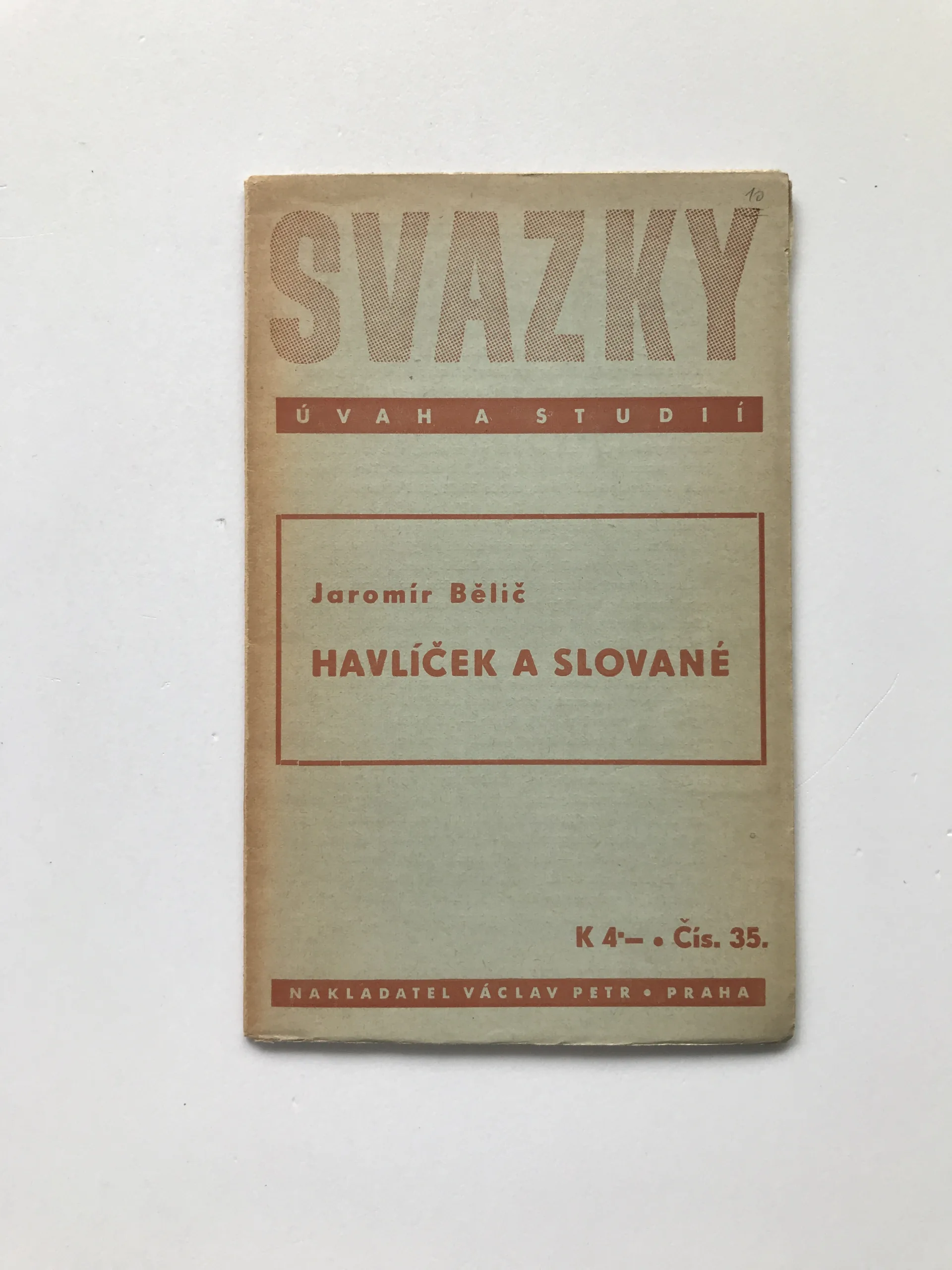 Havlíček a Slované (Ideografická studie), Jaromír Bělič
