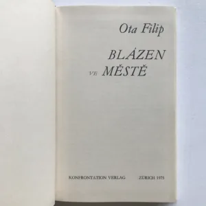 Blázen ve městě, Ota Filip