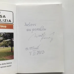 Když naši dědové bojovali a umírali v 1. světové válce (podpis autora), Miloš Konečný