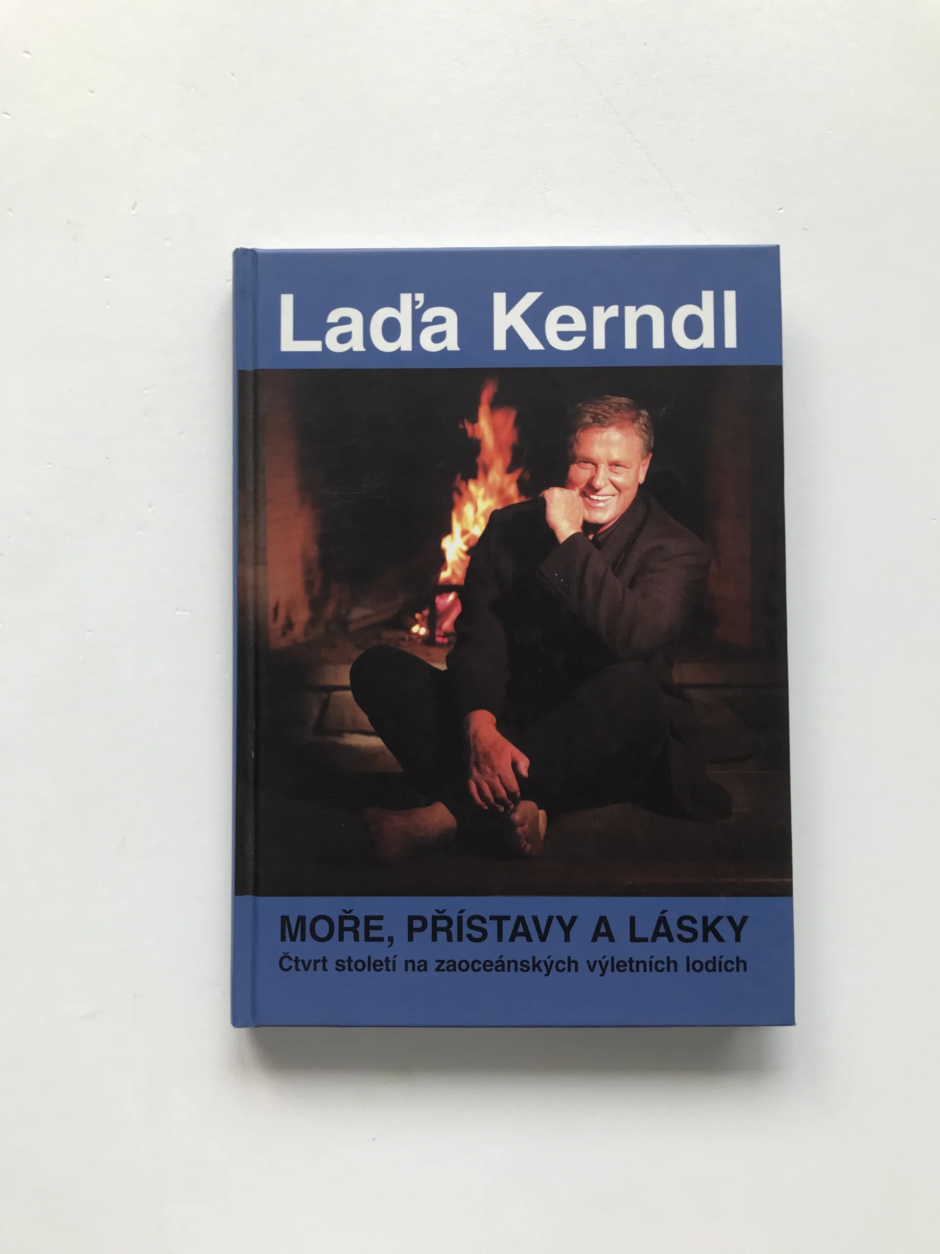 Laďa Kerndl – Moře, přístavy a lásky (podpis autora), Vlastimil Šimůnek, Laďa Kerndl