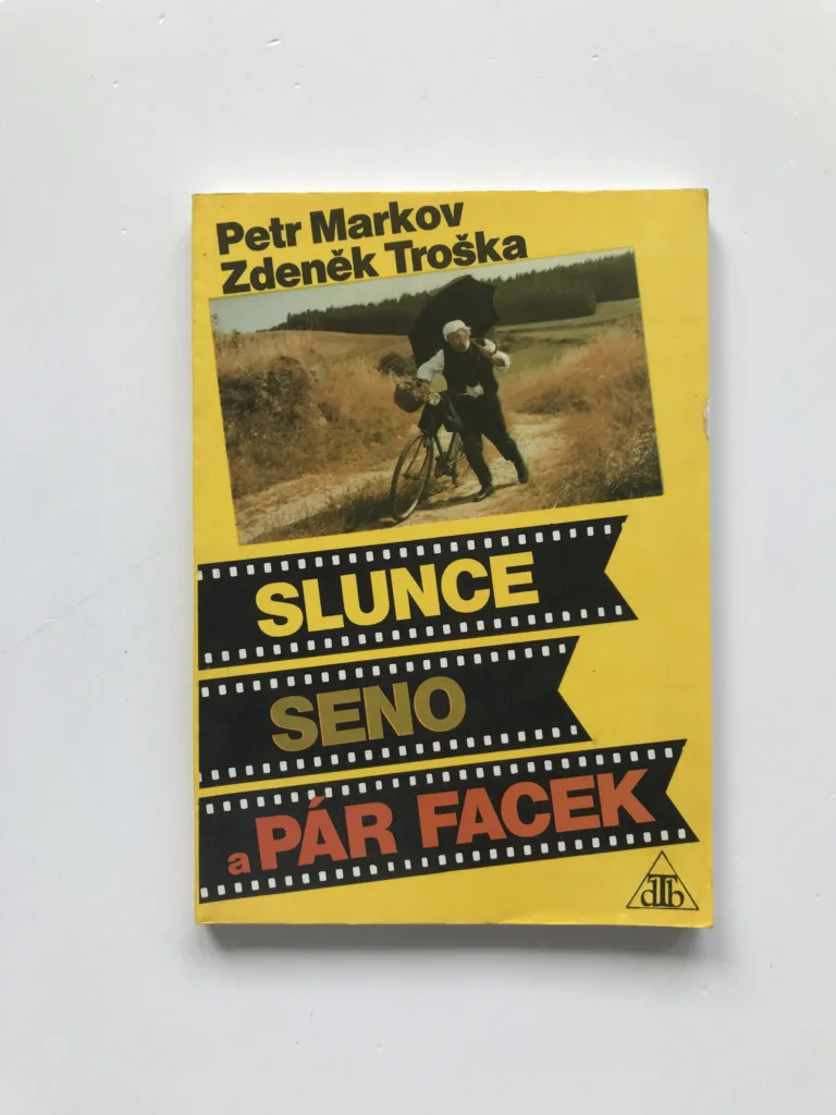 Slunce, seno a pár facek (podpis Valerie Kaplanová), Petr Markov, Zdeněk Troška