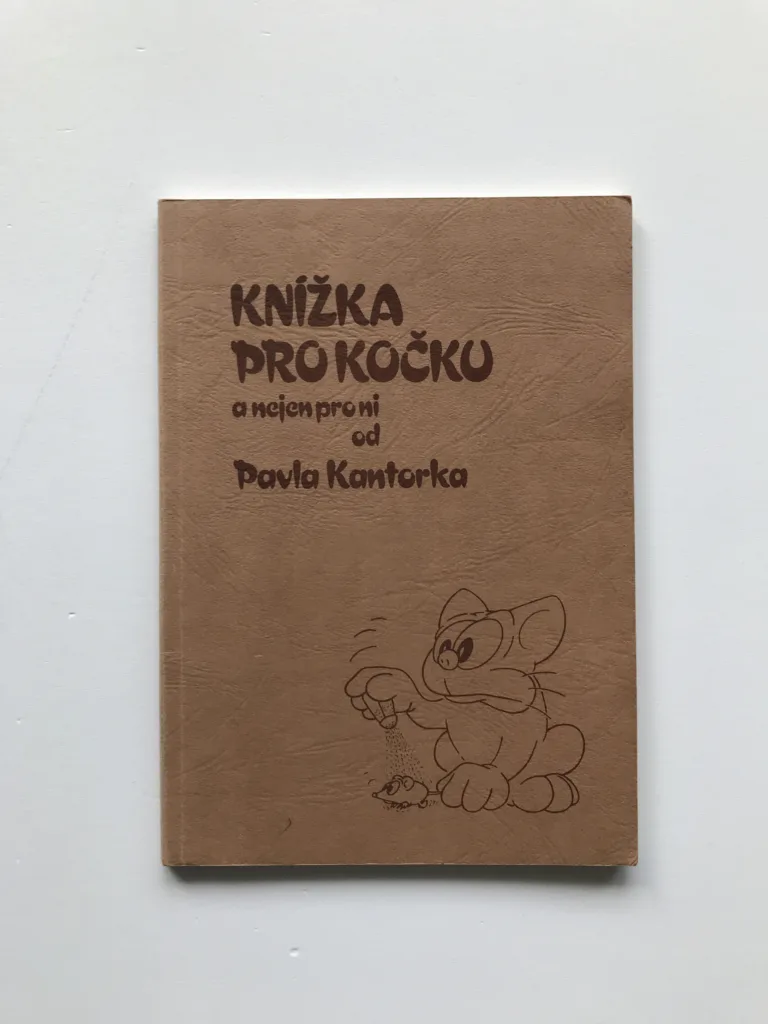 Knížka pro kočku a nejen pro ni (podpis autora), Pavel Kantorek