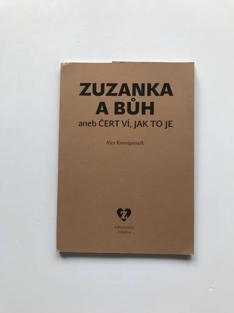 Zuzanka a Bůh aneb Čert ví, jak to je (podpisy autorů), Alex Koenigsmark, Jiří Mocek