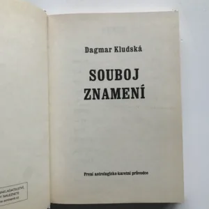 Souboj znamení (První astrologicko-karetní průvodce), Dagmar Kludská