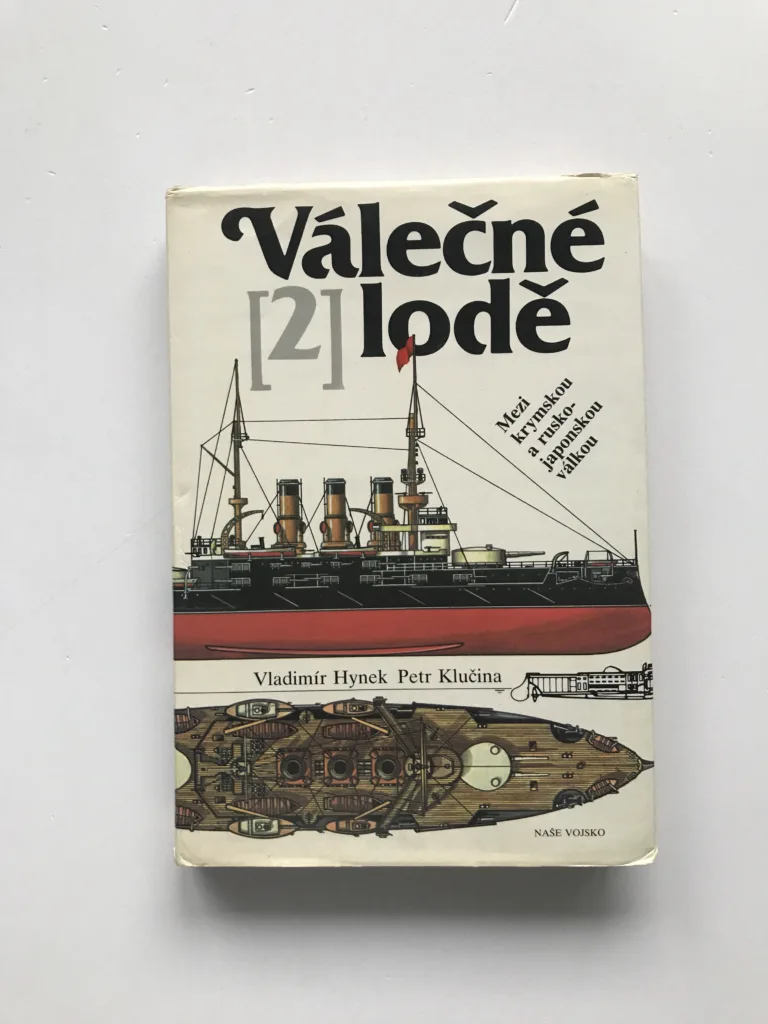 Válečné lodě 2 (Mezi krymskou a rusko-japonskou válkou), Vladimír Hynek, Petr Klučina