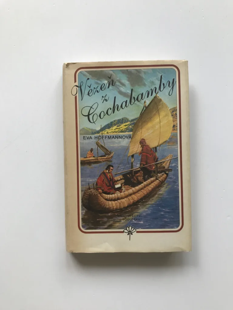 Vězeň z Cochabamby, Eva Hoffmannová, Zdeněk Burian