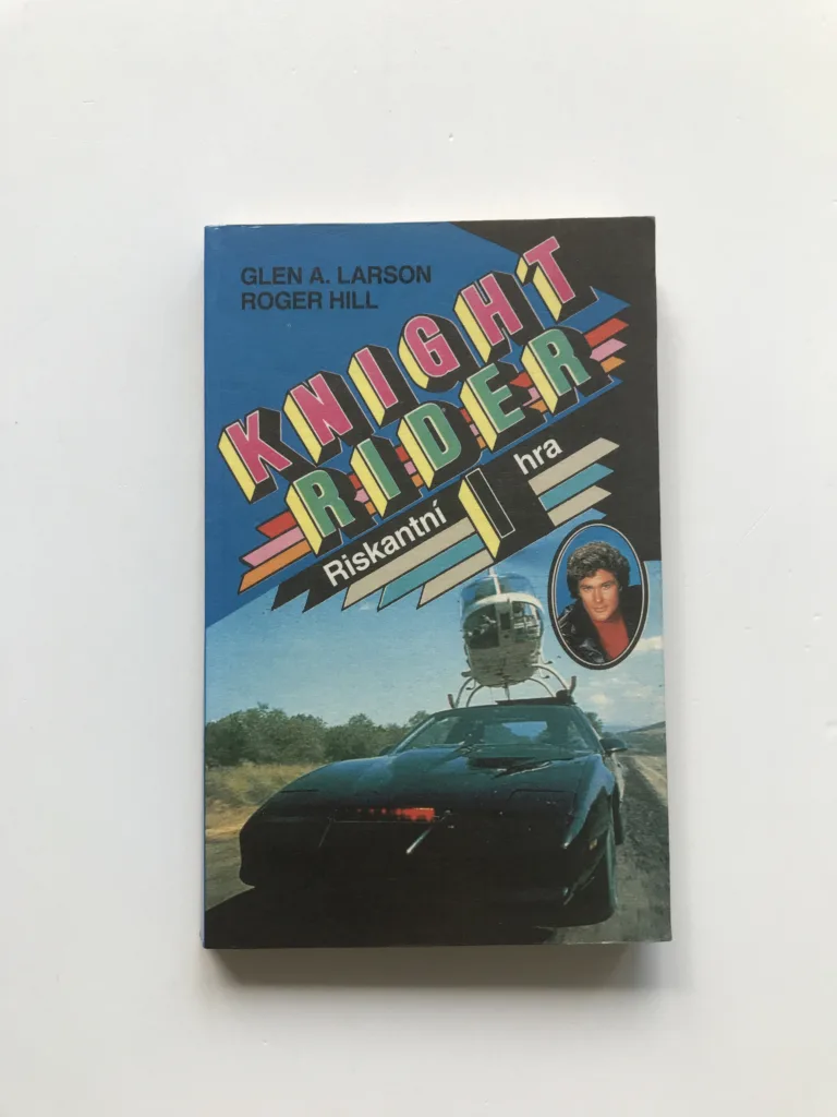Knight Rider I – Riskantní hra, Glen A. Larson, Roger Hill